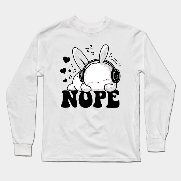 Nope Not Today Funny  Lazy Rabbit Lover Long Sleeve T-Shirt by Atelier Djeka